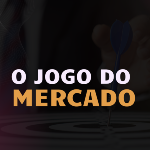 O jogo do mercado