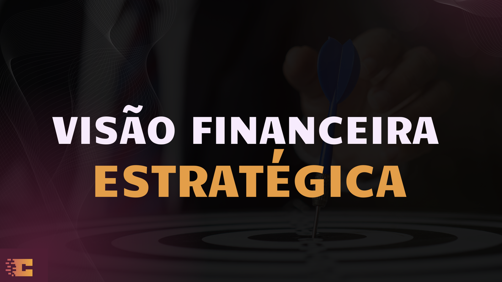 Visão Financeira Estratégica